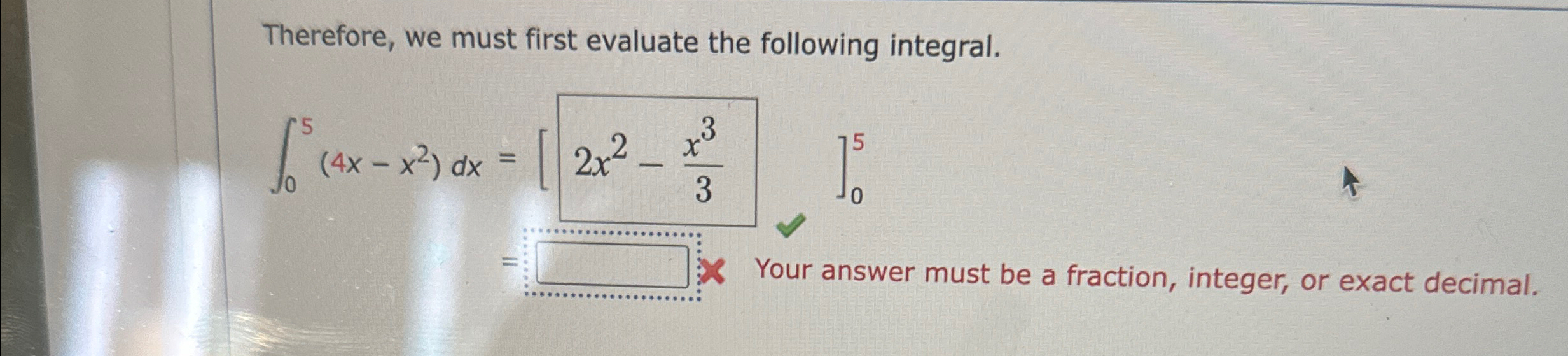 Solved Therefore, we must first evaluate the following | Chegg.com