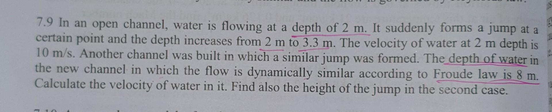 Solved 7.9 In an open channel, water is flowing at a depth | Chegg.com
