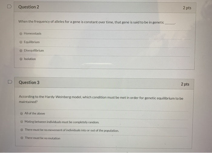 Solved D Question 2 2 pts When the frequency of alleles for | Chegg.com