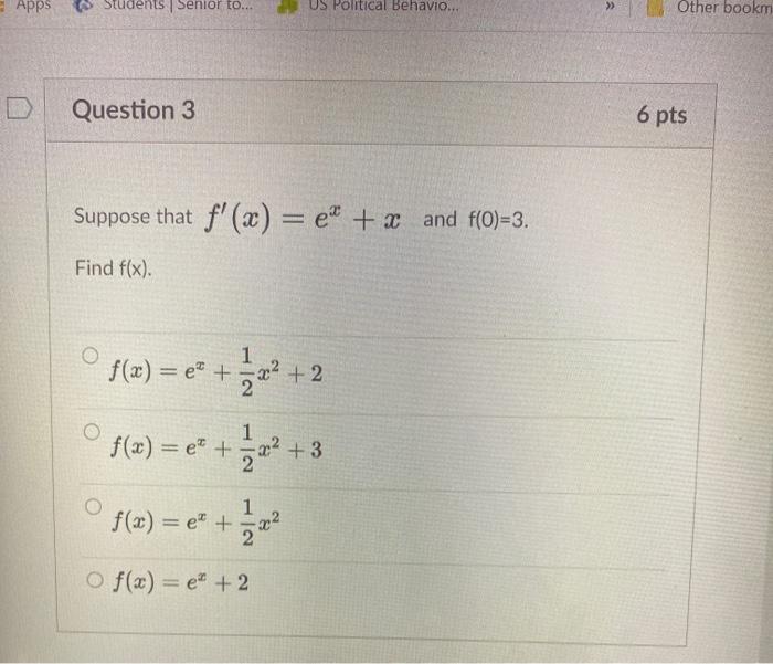 Solved Question 2 6 Pts Find 1 Da 2 O Em In 2 C O E X Chegg Com