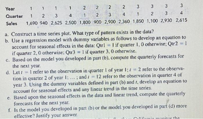 Solved a. Construct a time series plot. What type of pattern | Chegg.com