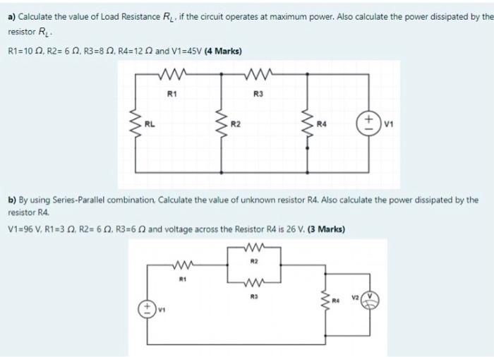 Solved A) Calculate The Value Of Load Resistance RL, If The | Chegg.com