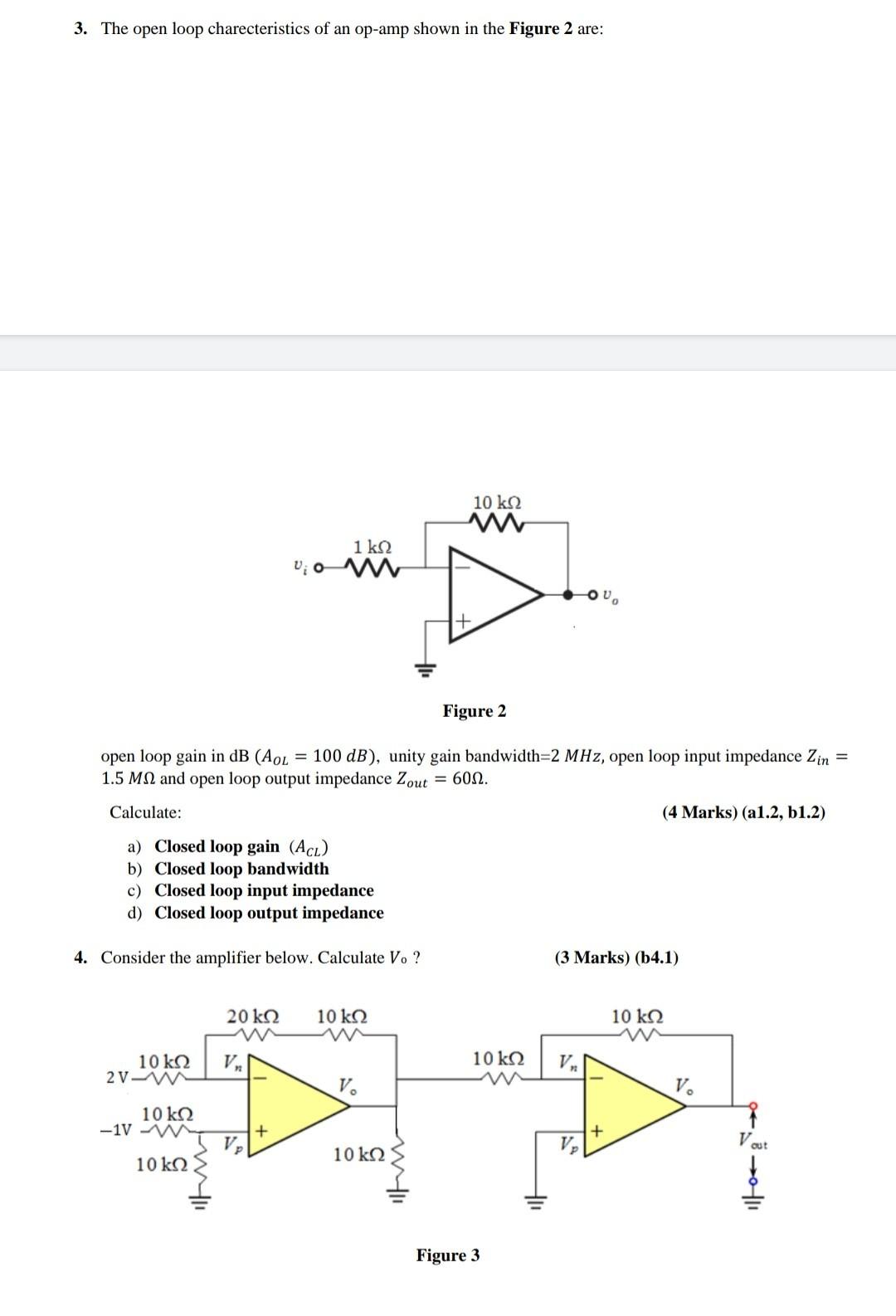 Solved 3. The open loop charecteristics of an op-amp shown | Chegg.com