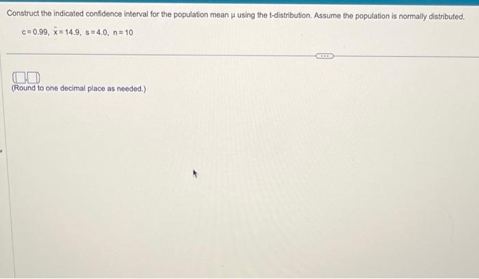 Solved Construct the indicated confidence interval for the | Chegg.com