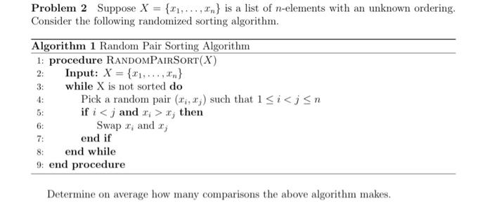 Solved Problem 2 Suppose X = {₁,...,n} is a list of | Chegg.com