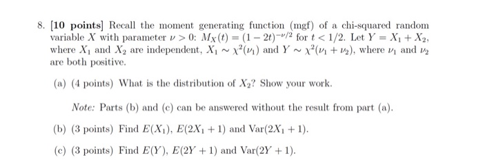 Solved 10 Points Recall The Moment Generating Function Chegg Com