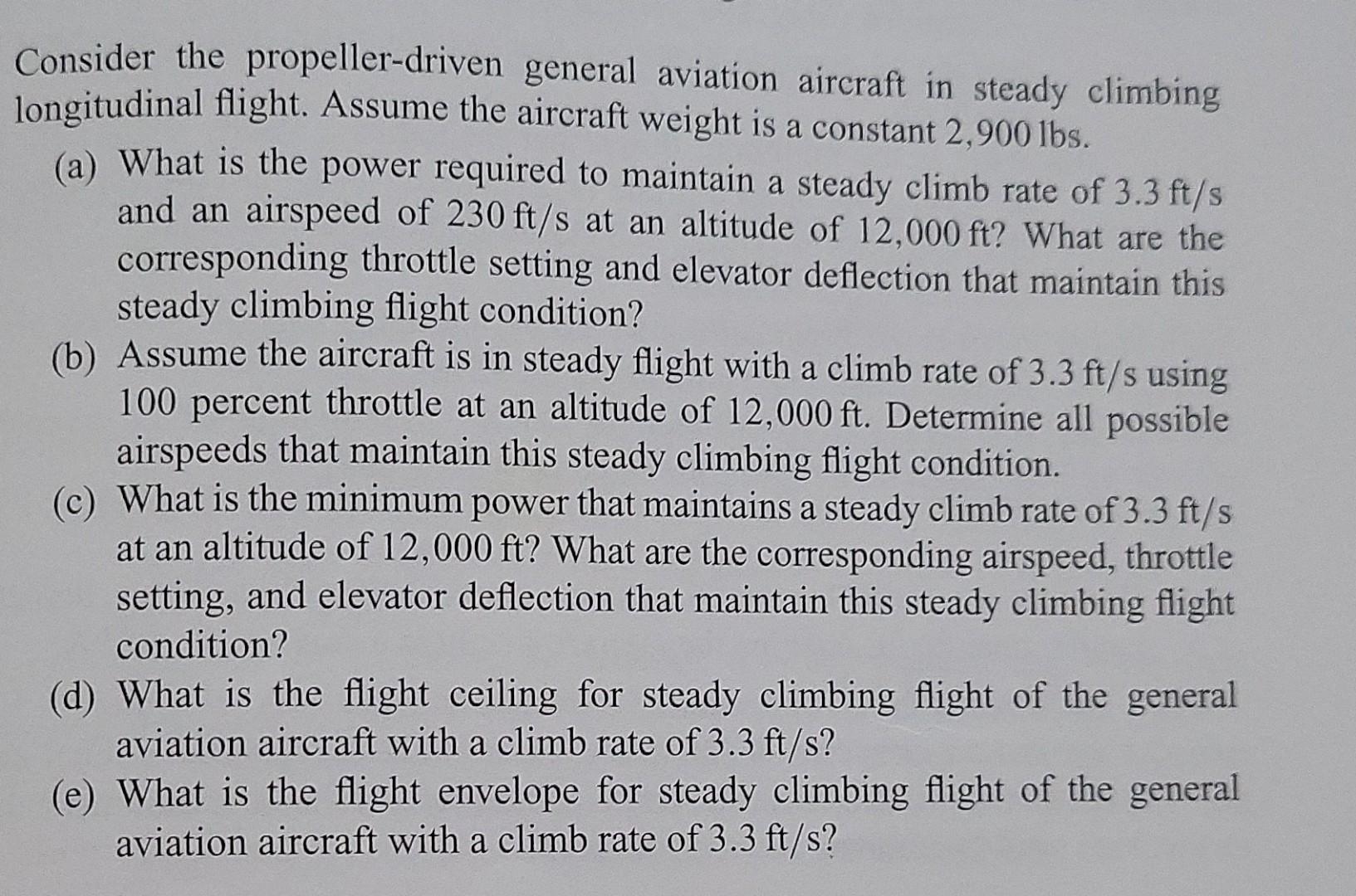 Consider the propeller-driven general aviation | Chegg.com