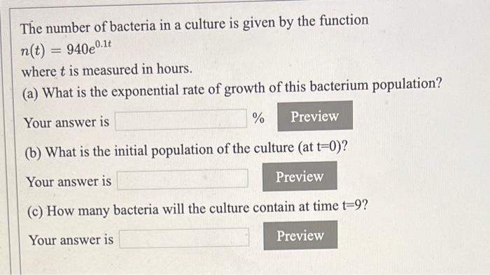 Solved The number of bacteria in a culture is given by the | Chegg.com