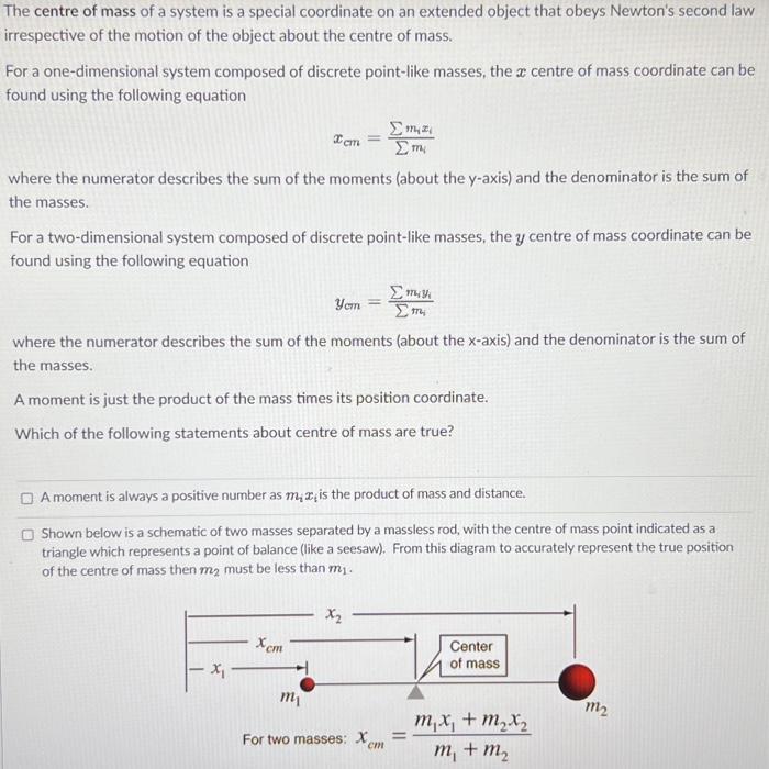 Solved The centre of mass of a system is a special | Chegg.com