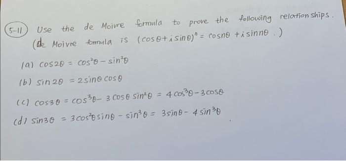 Solved 5 11 Use The De Moivre Formula To Prove The Following 6780