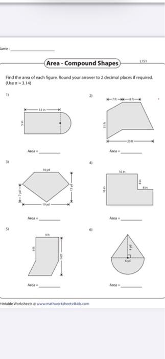 solved name area compound shapes find the area of each chegg com