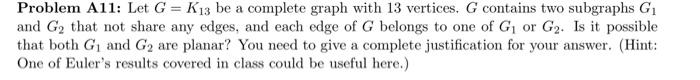 Solved Problem A11: Let G = K13 be a complete graph with 13 | Chegg.com