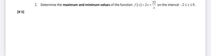 Solved Determine the maximum and minimum values of the | Chegg.com