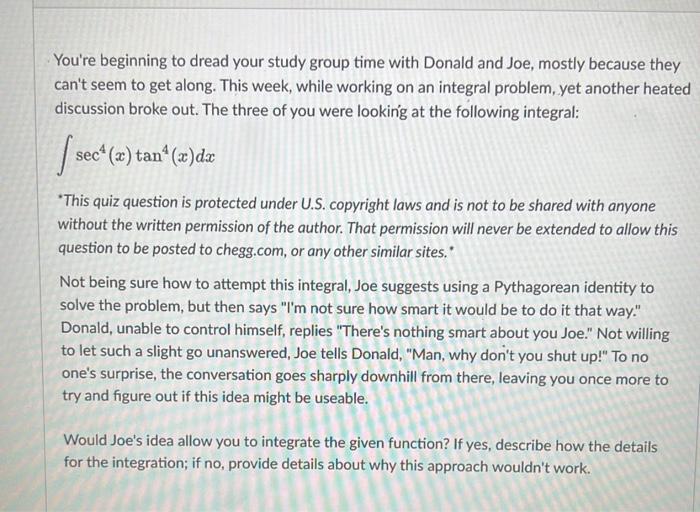 Solved You're beginning to dread your study group time with | Chegg.com
