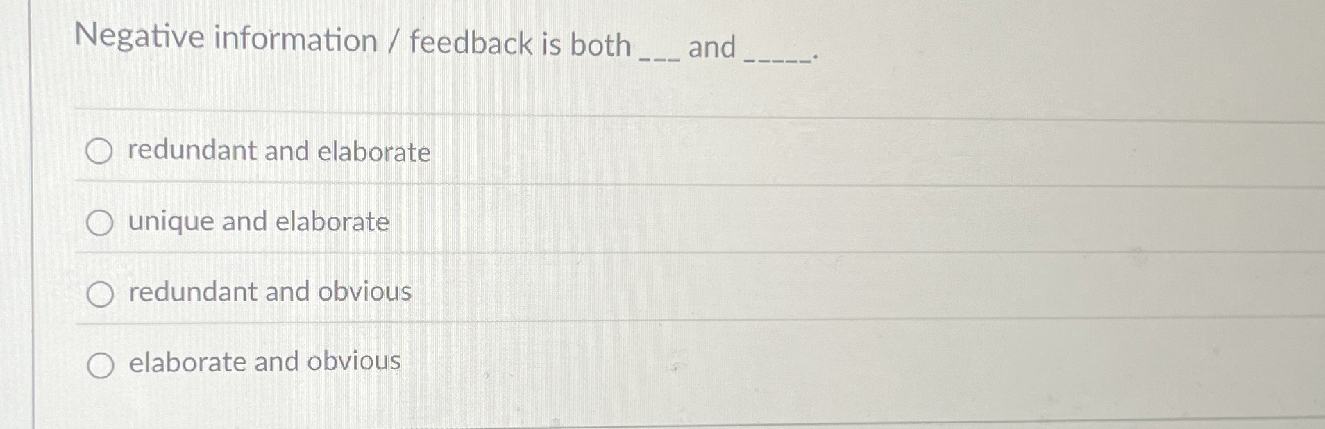 Solved Negative information / ﻿feedback is both q, ﻿and | Chegg.com