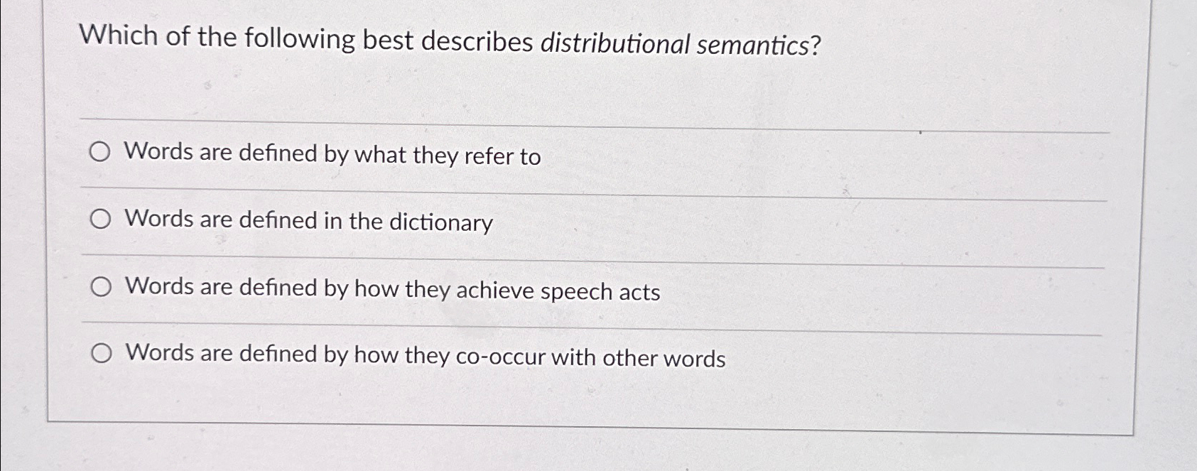 Solved Which of the following best describes distributional