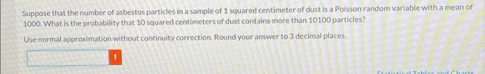 Solved Suppose that the number of asbestos particles in a | Chegg.com