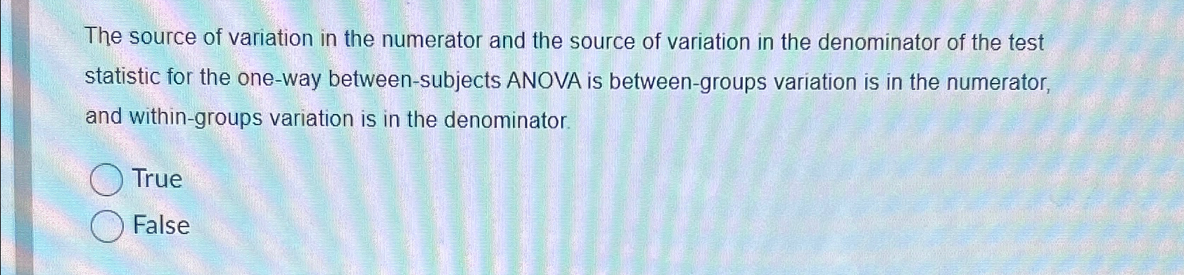 Solved The source of variation in the numerator and the | Chegg.com