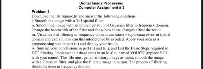 Digital Image Processing Computer Assignment # 3 | Chegg.com