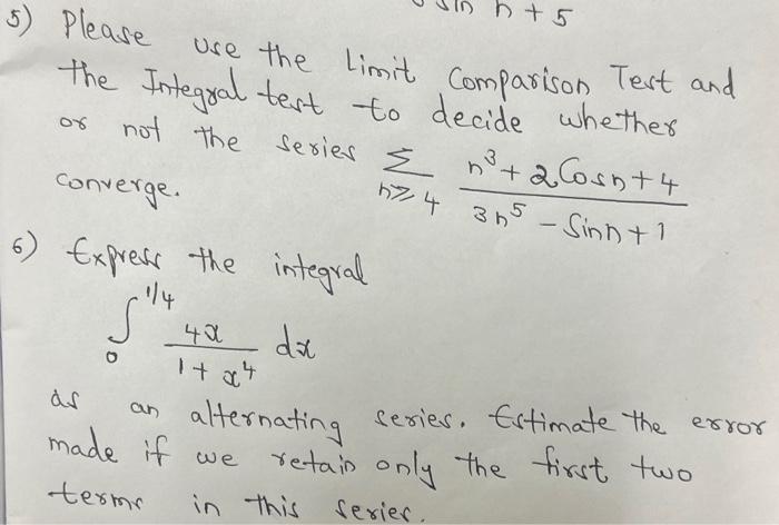 Solved Please use the Limit comparison Test and the Integral | Chegg.com