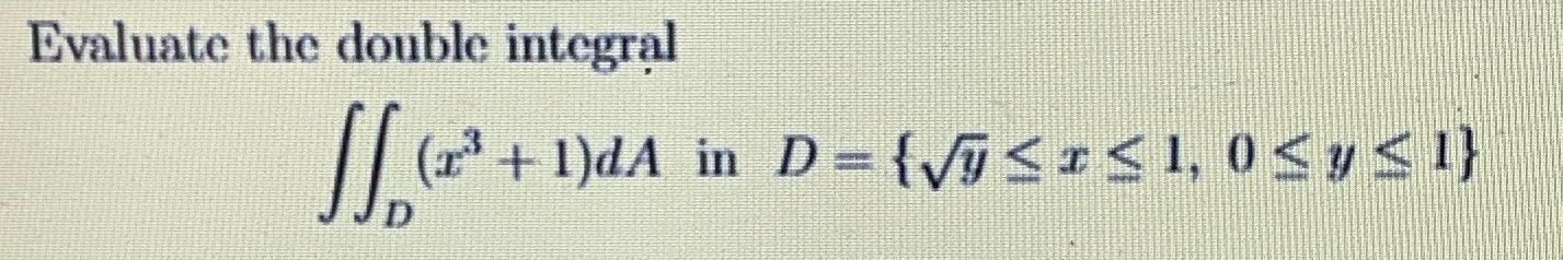 Solved Evaluate the double | Chegg.com