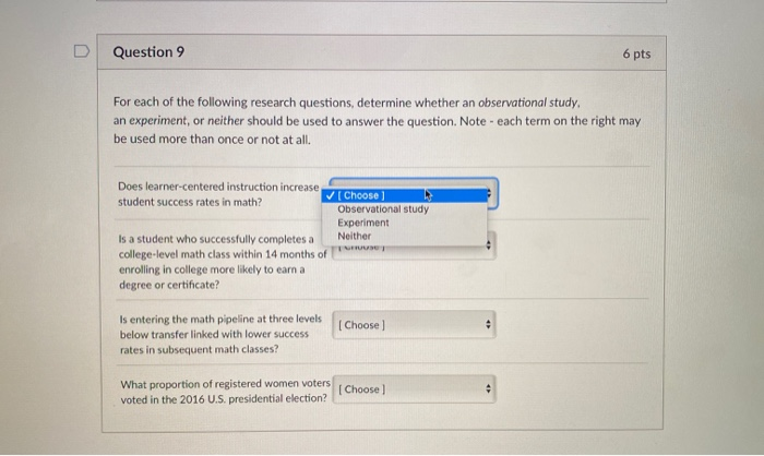 Solved D Question 9 6 pts For each of the following research | Chegg.com
