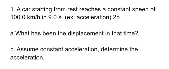 Solved 1. A Car Starting From Rest Reaches A Constant Speed 