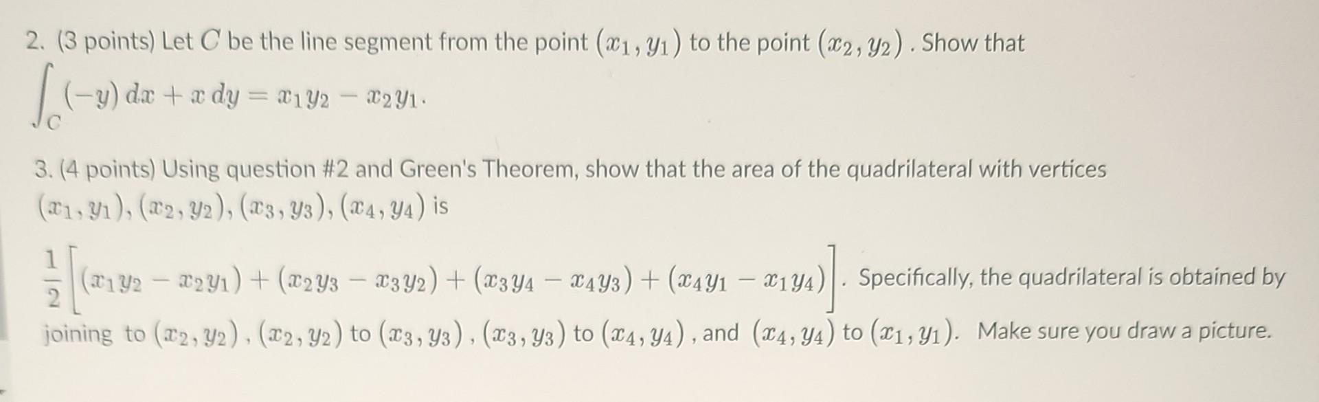 Solved 2. (3 Points) Let C Be The Line Segment From The | Chegg.com