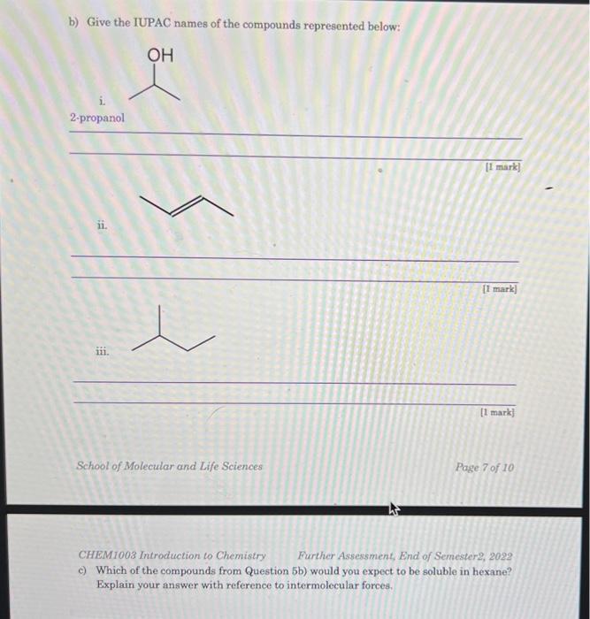 Solved B) Give The IUPAC Names Of The Compounds Represented | Chegg.com