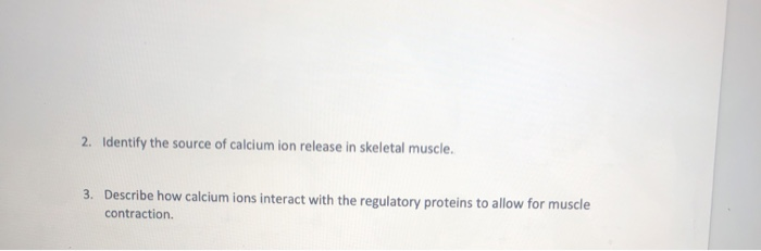 2. Identify the source of calcium ion release in | Chegg.com