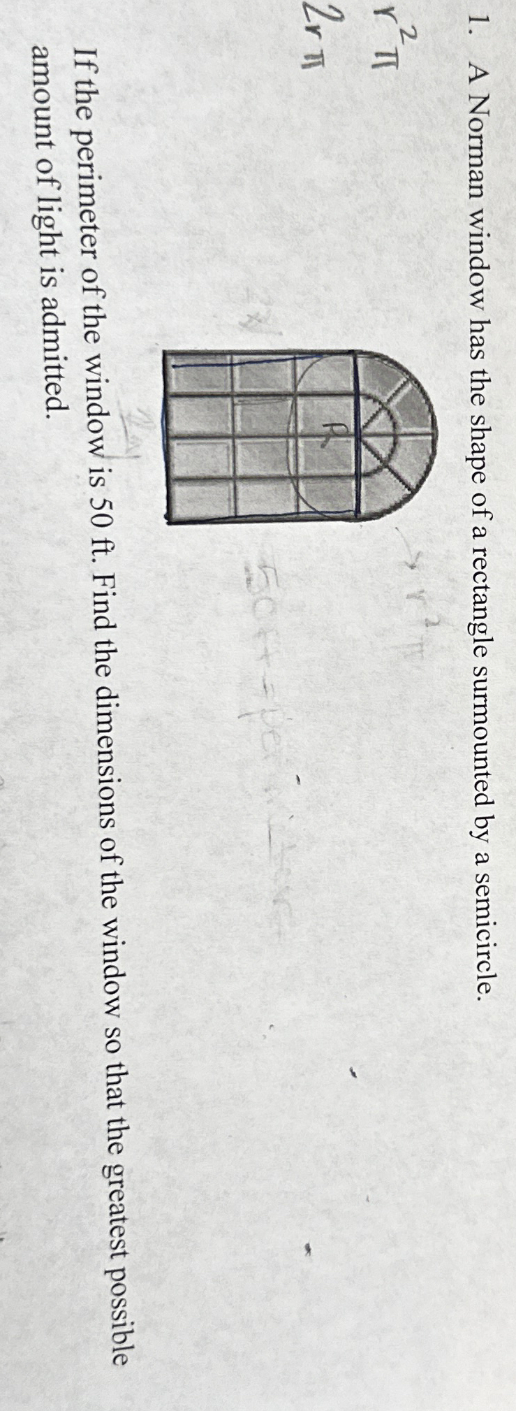 Solved A Norman window has the shape of a rectangle | Chegg.com