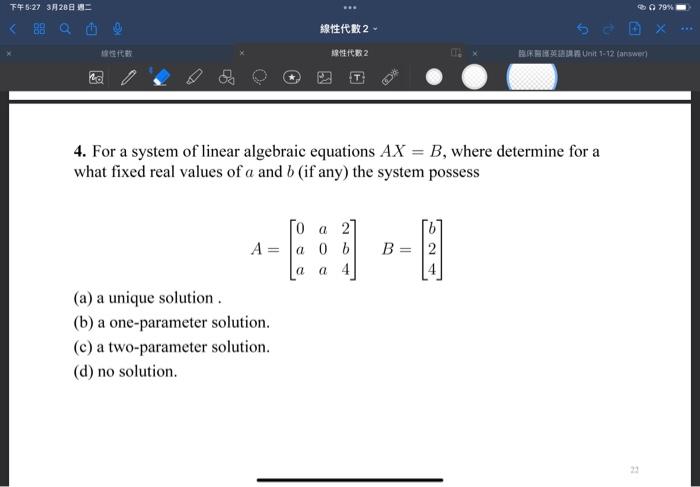 4. For A System Of Linear Algebraic Equations AX=B, | Chegg.com