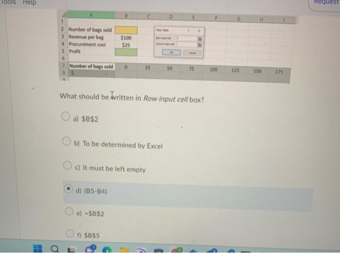 What should be written in Row input cell box? a) $B$2 | Chegg.com