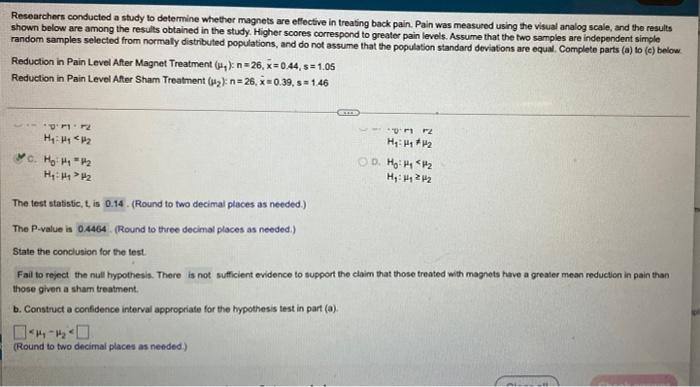 Solved Researchers conducted a study to determine whether | Chegg.com