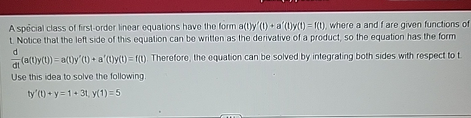 Solved A special class of first-order linear equations have | Chegg.com