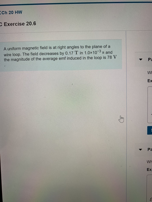 Solved Ch 20 HW Exercise 20.6 A uniform magnetic field is at | Chegg.com