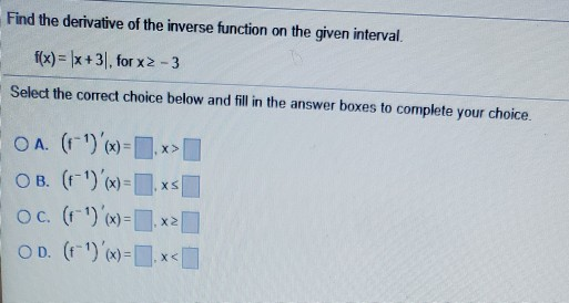 Solved Find the derivative of the inverse function on the | Chegg.com