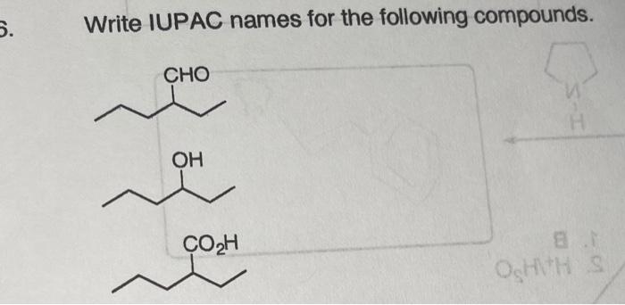 Solved 5. Write IUPAC names for the following compounds. CHO | Chegg.com