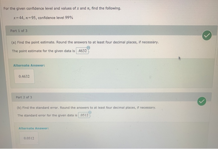 Solved For the given confidence level and values of x and n, | Chegg.com