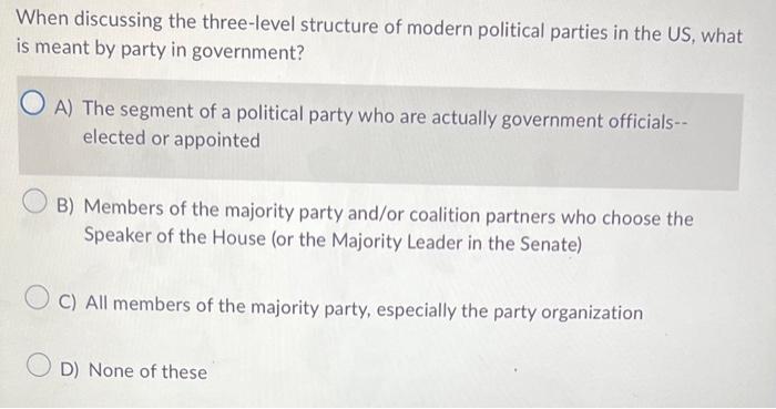 When discussing the three-level structure of modern | Chegg.com
