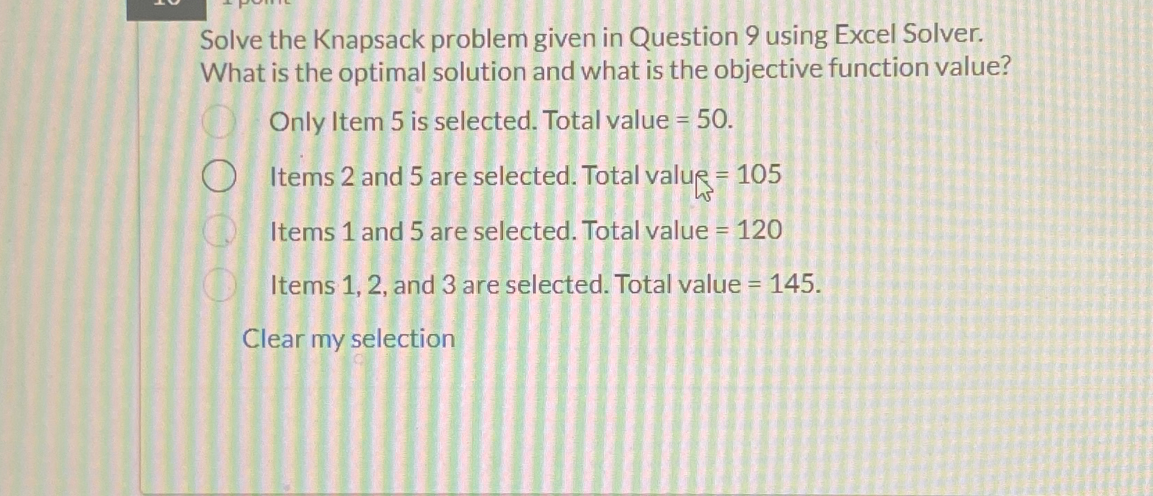 Solved Solve the Knapsack problem given in Question 9 ﻿using | Chegg.com