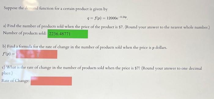 Solved Suppose the demand function for a certain product is | Chegg.com