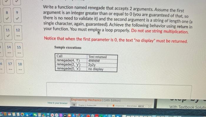 Solved 8 9 > Write a function named renegade that accepts | Chegg.com