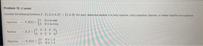 Solved Problem 12, (1 Point) Consider The Following | Chegg.com