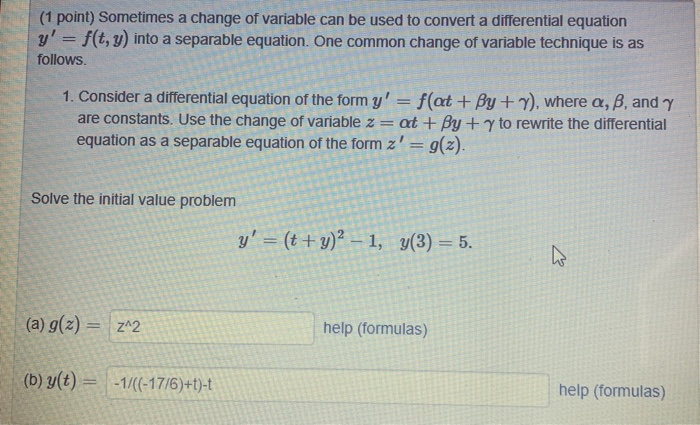 Solved (1 point) Sometimes a change of variable can be used | Chegg.com