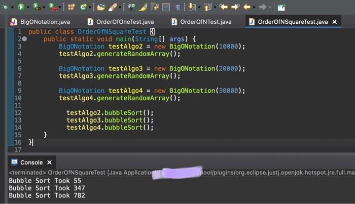 Solved Fe J Big Notation.java OrderOfOneTest.java X 1 import | Chegg.com