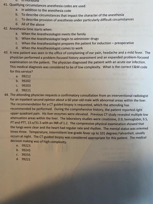 Solved C. 41. Qualifying circumstances anesthesia codes are