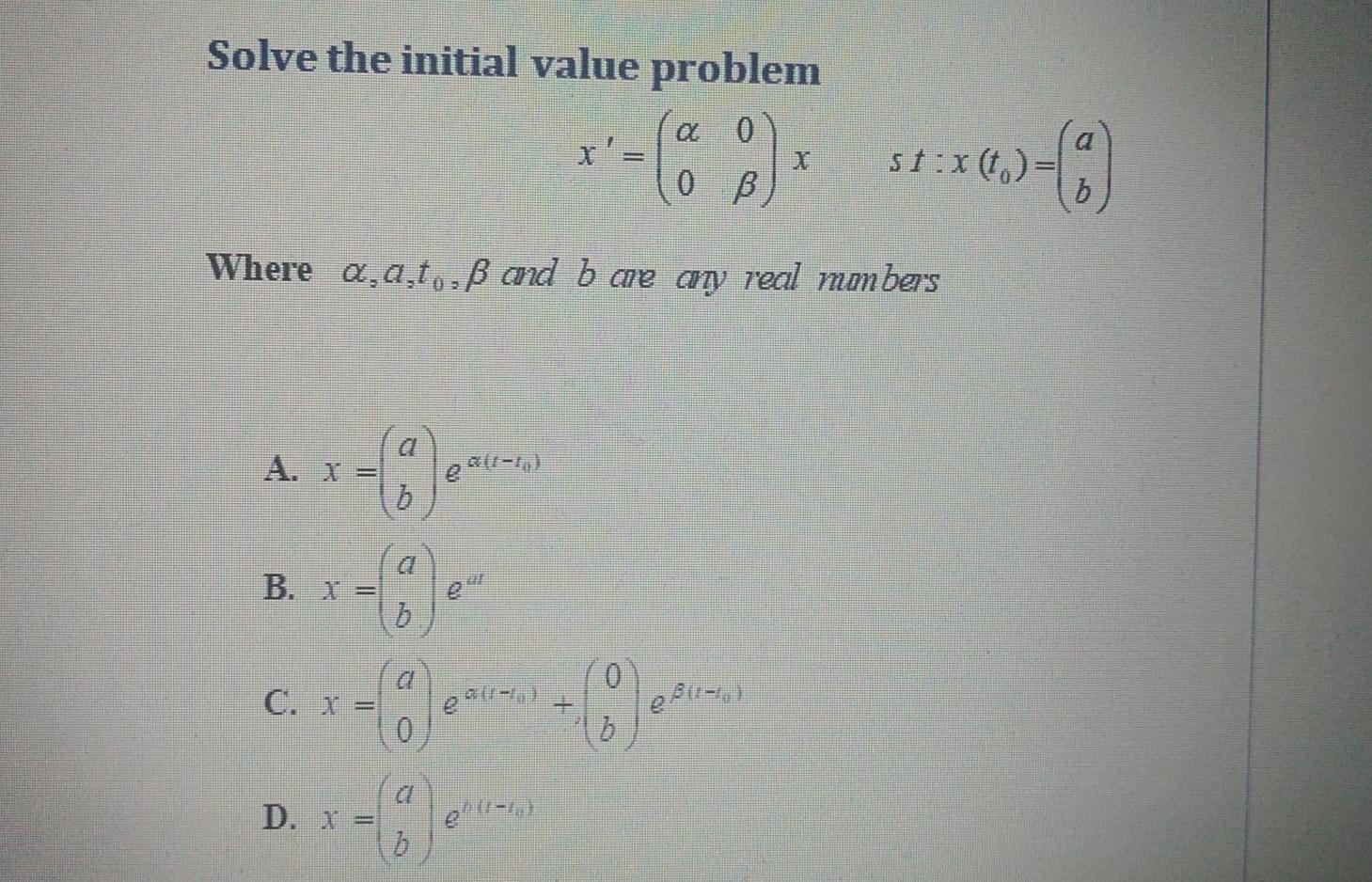 Solved Solve The Initial Value Problem 0 O V Or A St Xt Chegg Com