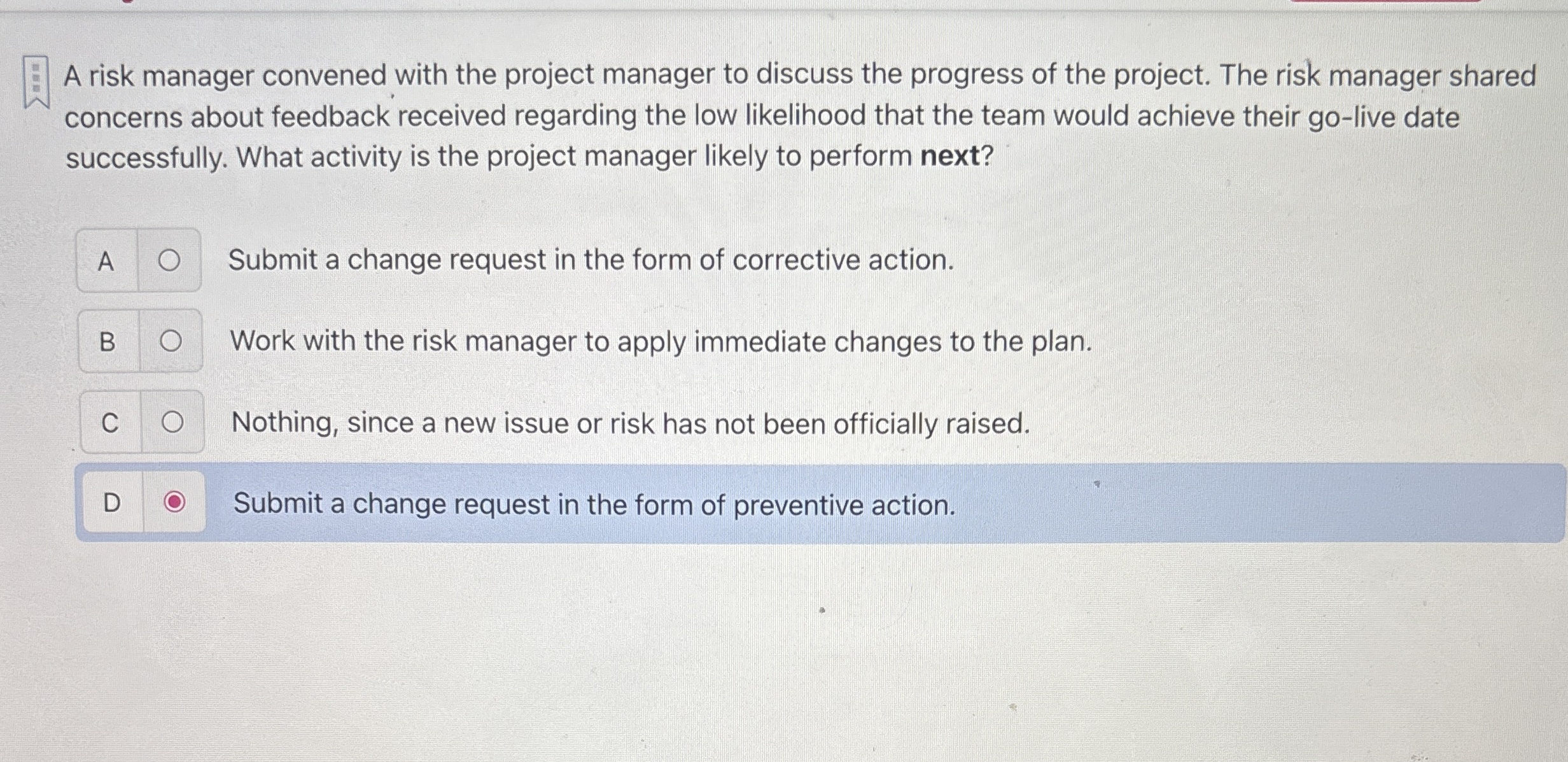 Solved A risk manager convened with the project manager to | Chegg.com