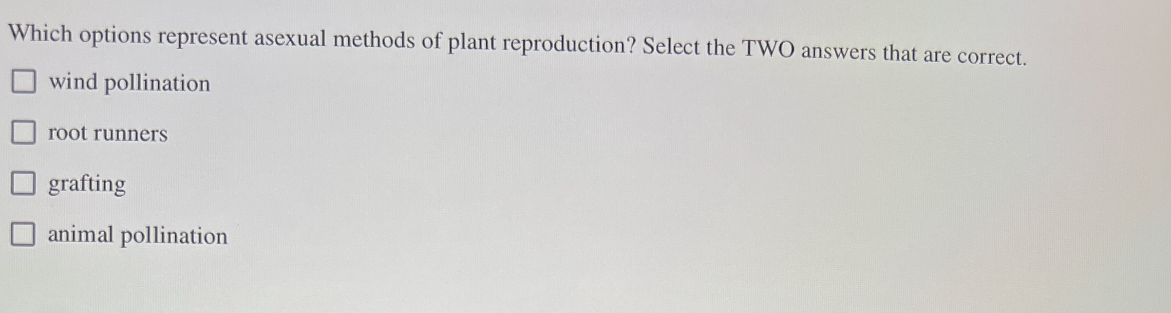 Solved Which options represent asexual methods of plant